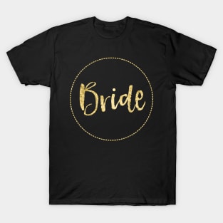 Bride | Bridal Swag T-Shirt